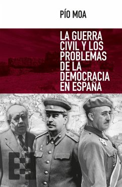 Cover La guerra civil y los problemas de la democracia en España (eBook, ePUB)