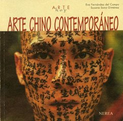 Arte chino contemporáneo (eBook, ePUB) - Fernández del Campo, Eva; Sanz Giménez, Susana