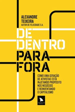 De dentro para fora (eBook, ePUB) - Teixeira, Alexandre