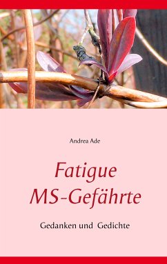 Fatigue MS-Gefährte (eBook, ePUB) - Ade, Andrea