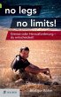 no legs no limits! (eBook, ePUB) - Bild 1