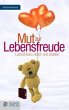 Mut zur Lebensfreude (eBook, ePUB) - Bild 1