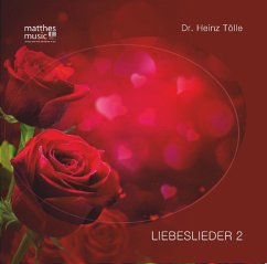 Liebeslieder - Tölle, Heinz