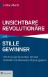 Unsichtbare Revolutionäre und stille... - Bild 1