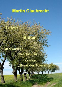 Letzte Blüten (eBook, ePUB) - Glaubrecht, Martin