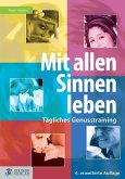 Mit allen Sinnen leben (eBook, ePUB)