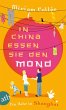 In China essen sie den Mond (eBook,... - Bild 1