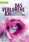 Das verlorene Ich (eBook, ePUB)