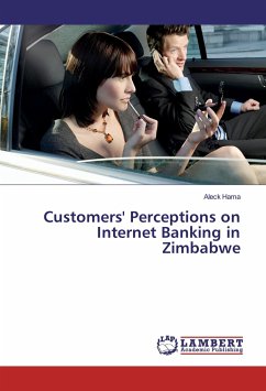 Customers' Perceptions on Internet Banking in Zimbabwe - Hama, Aleck