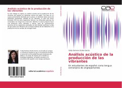 Análisis acústico de la producción de las vibrantes - Ocaña García, Cindy Damara