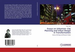Essays on Urbanism: City Planning and Urban Design in Transformation
