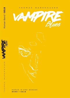 Vampire Blues 1 (eBook, ePUB) - Barkhausen, Thomas