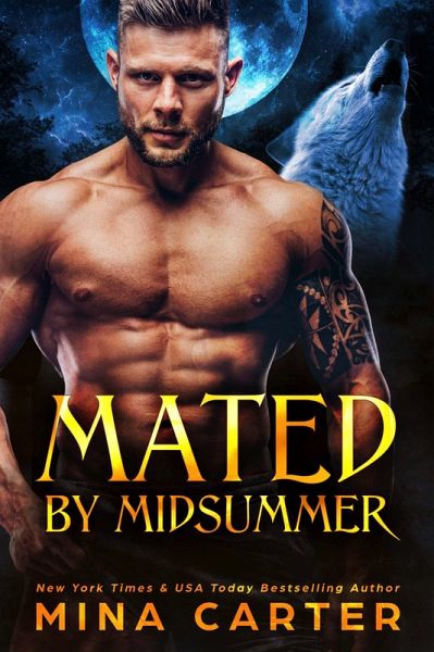 Mated by Midsummer (Stratton Wolves, #1) (eBook, ePUB)
