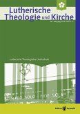 Lutherische Theologie und Kirche 1-2/2016 (eBook, PDF)