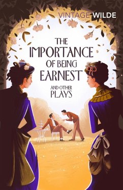 The Importance of Being Earnest and Other Plays (eBook, ePUB) - Wilde, Oscar