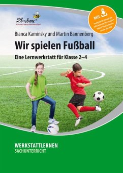 Wir spielen Fußball - Kaminsky, B.;Bannenberg, M.;Bannenberg, Martin