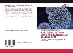 Asociación del HPV (lesiones benignas) en cavidad oral