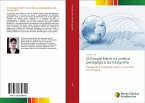 O Google Earth na prática pedagógica da Geografia