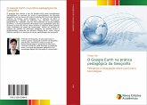 O Google Earth na prática pedagógica da Geografia O Google Earth na prática pedagógica da Geografia