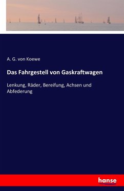 Das Fahrgestell von Gaskraftwagen