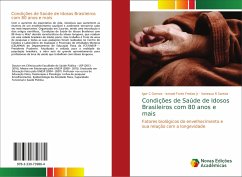 Condições de Saúde de Idosos Brasileiros com 80 anos e mais