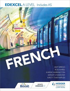 Edexcel A level French (includes AS) - Harrington, Karine; Thathapudi, Kirsty; Hares, Rod