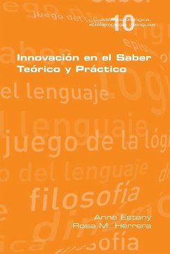 Innovación en el Saber Teório y Práctico - Estany, Anna; Herrera, Rosa M.