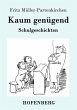 Kaum genügend - Bild 1