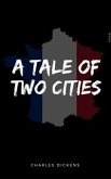 A Tale Of Two Cities (eBook, ePUB)