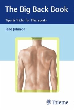 The Big Back Book: Tips & Tricks for Therapists - Johnson, Jane