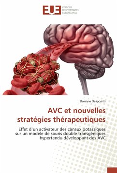 AVC et nouvelles stratégies thérapeutiques - Desposito, Dorinne