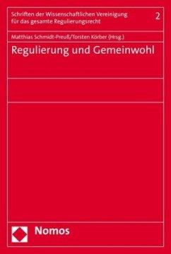 Regulierung und Gemeinwohl