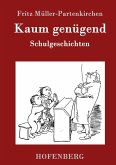 Kaum genügend Kaum genügend