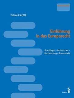 Einführung in das Europarecht (f. Österreich) - Jaeger, Thomas