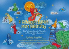 4 Schmuse-Bussis feiern Geburtstag - Görres-Strohmeier, Christel