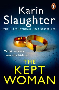 The Kept Woman (eBook, ePUB) - Slaughter, Karin