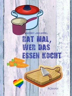 Rat mal, wer das Essen kocht (eBook, ePUB) - Appel, Gerrit Jan