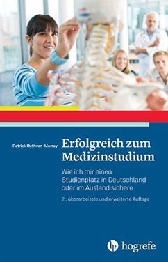 Erfolgreich zum Medizinstudium - Ruthven-Murray, Patrick