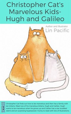 Christopher Cat's Marvelous Kids - Hugh and Galileo (eBook, ePUB) - Pacific, Lin