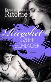 Ricochet - Querschläger / Addicted Bd.1.5 (eBook, ePUB)