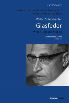 Walter Schlorhaufer: Glasfeder (eBook, ePUB) - Schlorhaufer, Walter