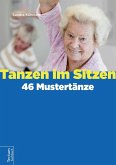 Tanzen im Sitzen - 46 Mustertänze (eBook, PDF)