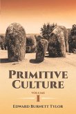 Primitive Culture Volume I (eBook, ePUB)