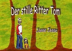 Der stille Ritter Tom (eBook, ePUB)