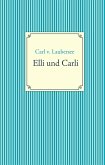 Elli und Carli (eBook, ePUB) Elli und Carli (eBook, ePUB)