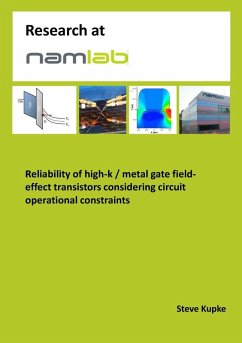 Reliability of high-k / metal gate field-effect transistors considering circuit operational constraints (eBook, PDF)