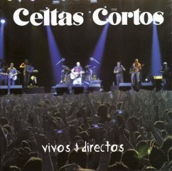 Vivos & Directos - Celtas Cortos