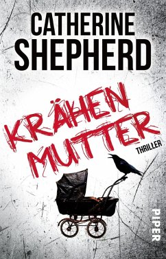 Krähenmutter / Laura Kern Bd.1 (eBook, ePUB) - Shepherd, Catherine