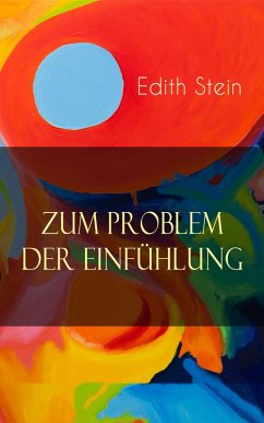 Zum Problem der Einfühlung (eBook, ePUB) - Stein, Edith