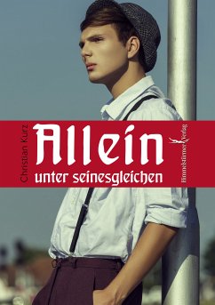 Allein unter seinesgleichen (eBook, PDF) - Kurz, Christian